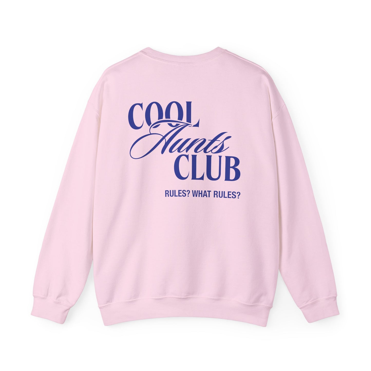 Cool Aunts Club Sweatshirt