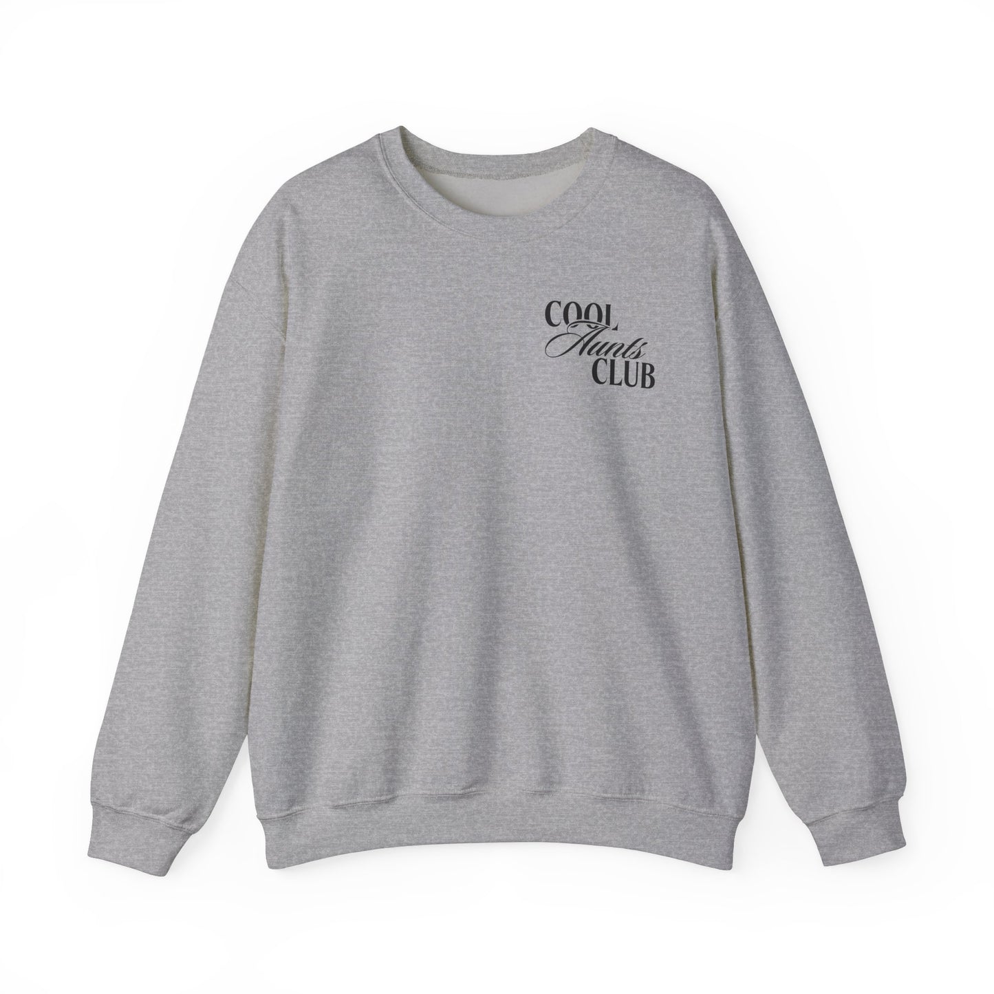 Cool Aunts Club Sweatshirt