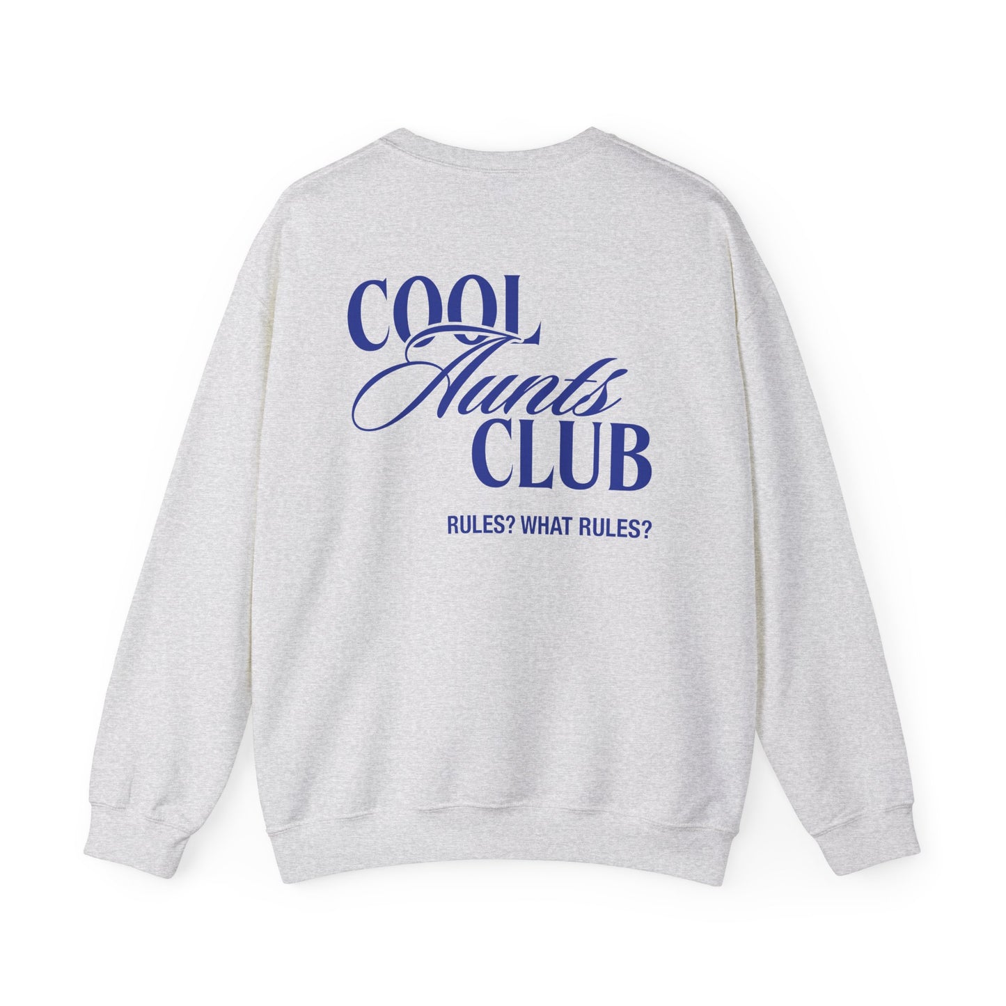 Cool Aunts Club Sweatshirt