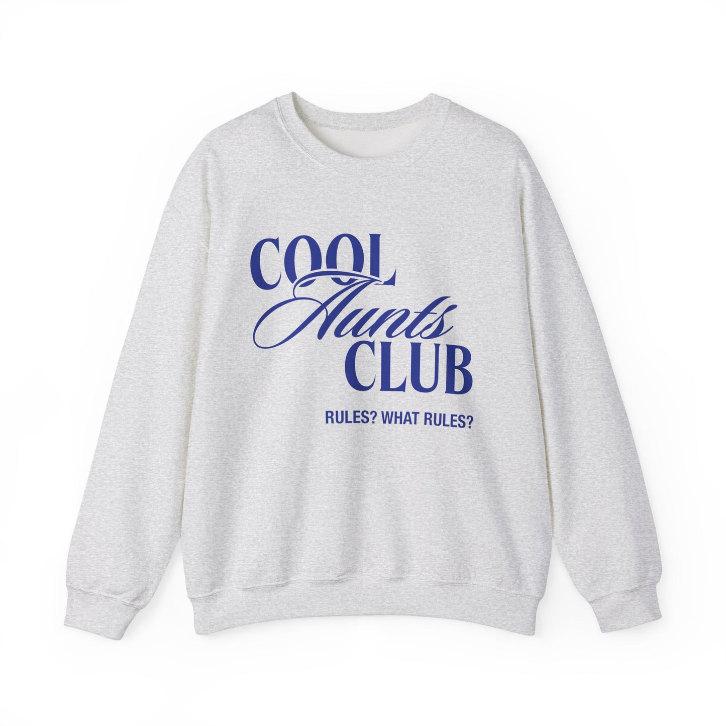 Cool Aunts Club Sweatshirt