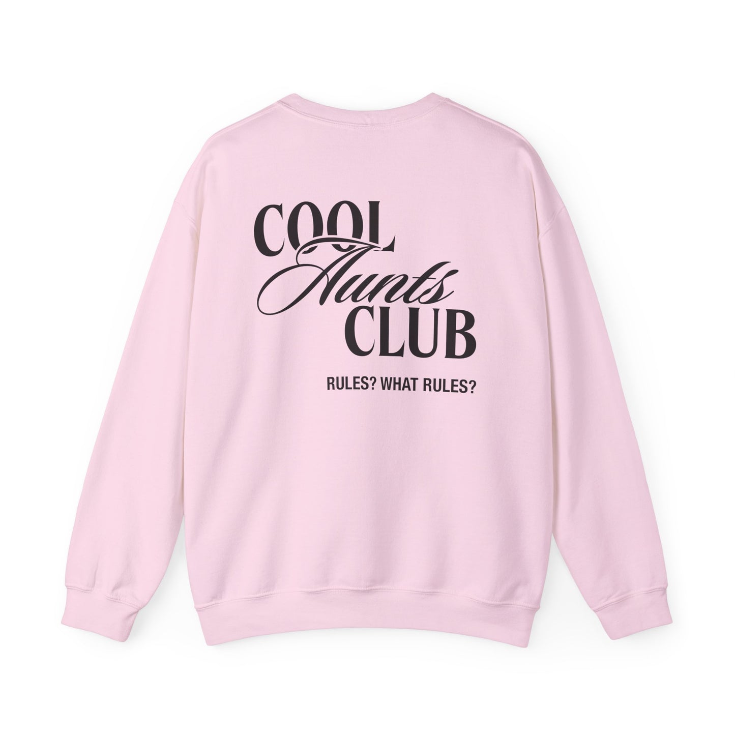 Cool Aunts Club Sweatshirt