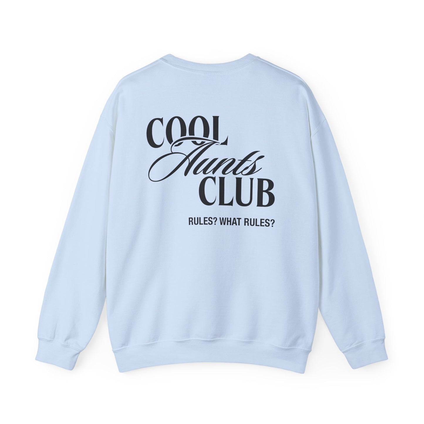 Cool Aunts Club Sweatshirt